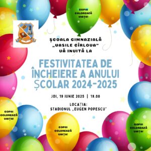 Festivitatea de încheiere a anului şcolar 2024-2025 va avea loc pe data de 19 iunie 2025, ora 19:00, pe Stadionul “ Eugen Popescu” din Târgovişte. Vă aşteptăm cu drag!